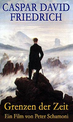 Caspar David Friedrich - Grenzen der Zeit